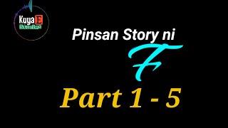 Pinsan Story ni F (1-5)