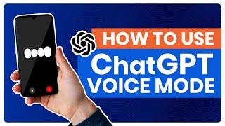 How to use ChatGPT Voice Mode