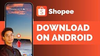 How To Download Shopee App On Android Mobile !