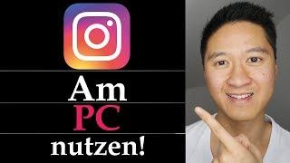 Instagram am PC nutzen - Instagram Bilder am PC hochladen