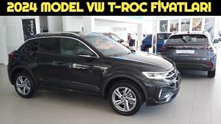 2024 Model VW T-ROC FİYAT LİSTESİ AÇIKLANDI