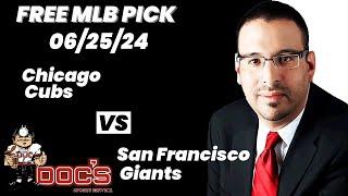 MLB Picks and Predictions - Chicago Cubs vs San Francisco Giants, 6/25/24 Free Best Bets & Odds