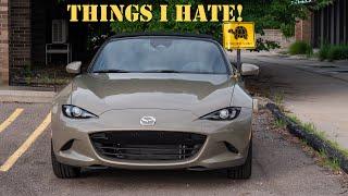 Things I HATE about my 2024 ND3 Miata