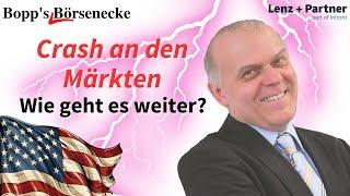 Crash an den Märkten – wie geht es weiter? | WallStreet  Spezial | Bopp's Börsenecke