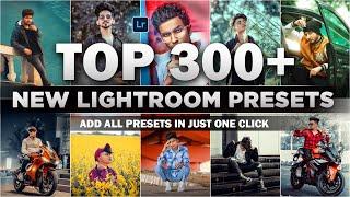 Top 300+ Lightroom Presets For Instagram Editing - Latest Lightroom Mobile Xmp Presets