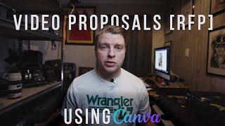 Video Proposals that Close Deals | Using Canva