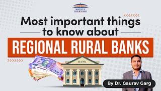 Regional Rural Banks - Know the most important facts about RRBs of India