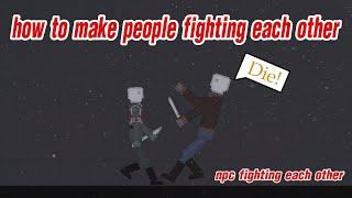 people playground : How to make people fight