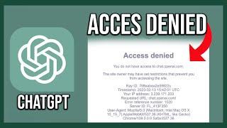 How To Fix ChatGpt Acces Denied Error code 1020 (Tutorial)