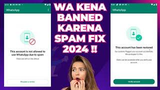 Cara Mengatasi Akun WhatsApp Diblokir Karena Spam Terbaru 2024