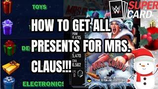 HOW TO GET MRS.CLAUS RIGHT NOW!! WHERE TO GET ALL THE GIFTS!! WWE SUPERCARD