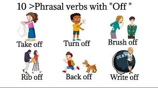 Phrasal verbs with Off in English || Phrasal verbs with meaning, synonyms and examples.