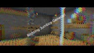 Redoing Jumbos General  | Ideal craft  | Ep 6