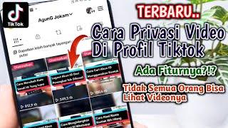 Cara Privasi Video Di Tiktok | Fitur Privasi Video Tiktok