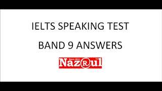 IELTS SPEAKING 9 BAND ANSWERS | REAL SPEAKING TEST!!!