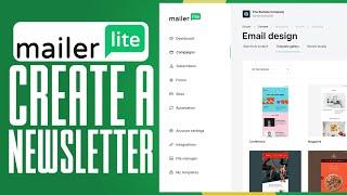 MailerLite Newsletter Tutorial 2024 | How To Create A Newsletter In MailerLite
