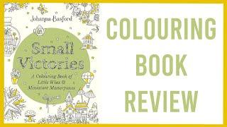 Small Victories by Johanna Basford | Colouring Book Review