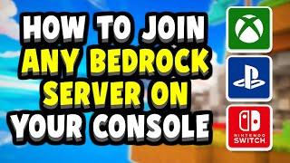 How to join ANY Minecraft Bedrock Server on Xbox, Playstation & Nintendo Switch for FREE