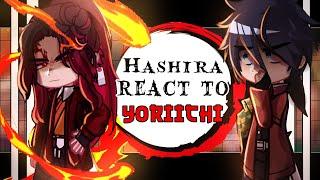 •Hashira reacts to YORIICHI•||Demon slayer reaction|| lyrical_zx||