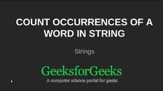 Count occurences of a word in a string | GeeksforGeeks