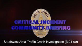 Southwest Area Traffic Collision Investigation 6/23/2024 (M24-09)