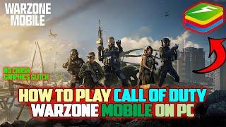 How To Play Call Of Duty Warzone Mobile On PC (Can it Playable)