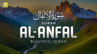 Amazing Quran Recitation of Surah Al-Anfal - سورة الأنفال | Zikrullah TV