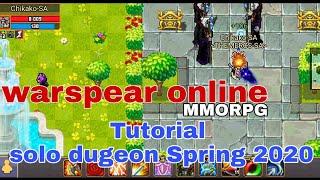 Warspear online[Tips&Trick] - Tutorial Spring Dugeon 2020