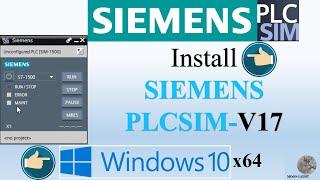 How to install SIEMENS PLCSIM V17 in Windows10x64bit