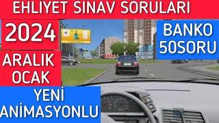 EHLİYET SINAV SORULARI 2024/ EHLİYET ARALIK OCAK ÇIKMIŞ SORULAR/ ANİMASYONLU EHLİYET SORULARI