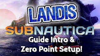 Guide Intro & Zero Point - Subnautica Guides (ZP)