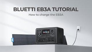 BLUETTI EB3A | How to Recharge