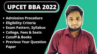 UPCET BBA Admission 2022| UPCET BBA Exam 2022| Eligibility, Syllabus, Fees, Cutoff, Exam, Paper