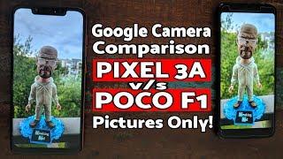 Gcam Comparison | Pixel 3A vs Poco F1 | Google Camera Comparison