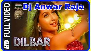 β2020|dilbar dilbar Hindi dj mix mp4 song| dj anwar raja