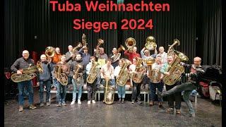 Tuba Weihnachten/ Tuba Christmas in Siegen 2024 - Alle Jahre Wieder - Tuba/Euphonium Ensemble