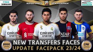 PES 2021  Update Facepack New Transfers 2024 ( SIDER ◆ CPK ) ● اوجه لاعبى الانتقالات الجديدة 2024