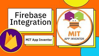 How To Connect MIT App Inventor with Firebase | Real-Time Database Tutorial 