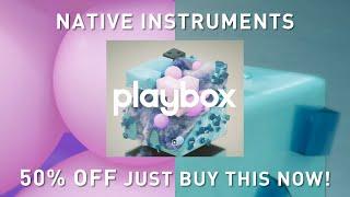 NATIVE INSTRUMENTS - PLAYBOX Overview + Much Much More!