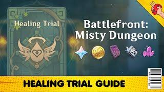 Battlefront: Misty Dungeon - Healing Trial Guide