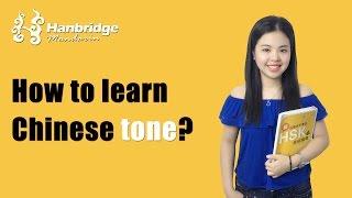 How to Learn and Master Chinese Tone - Hanbridge Mandarin