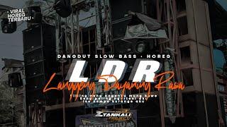 DJ LDR | LANGGENG DAYANING RASA || Dangdut Slow Bass HOREG