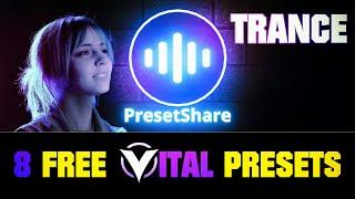 8 Free [TRANCE] Vital Presets | PresetShare | By Flamedragonz