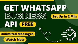 How To Use WhatsApp Business API for Beginners | Step-by-Step Guide