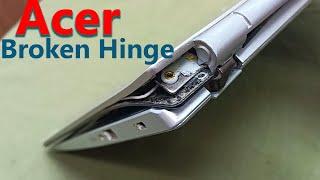 Acer laptop hinge repaired || how to repair laptop broken hinge