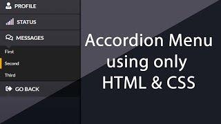 Simple Awesome Accordion menu using only HTML & CSS