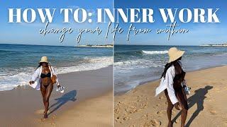how to start your inner work journey | *this will change your life*