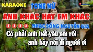 KARAOKE ANH KHÁC HAY EM KHÁC TONE NỮ  BEAT MỚI RUMBA CỰC HAY // KARAOKE NGUYỄN GIA MỸ QUÝ