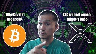 Bitcoin Dropped. This could be why. SEC WILL NOT APPEAL Ripple's Case