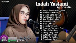 Lagu Akustik Terbaik Cover Indah Yastami | Hanya Satu Persinggahan, Rembulan Malam